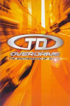 TD Overdrive: The Brotherhood of Speed